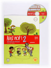 ► FRANCÉS ALLEZ HOP! 2 SAVIA 6º EDUCACION PRIMARIA ED 2014 CASTELLANO - 9788467569483